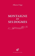 Montaigne et ses dogmes
