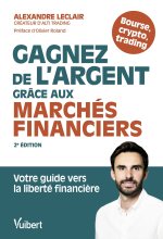 Gagnez de l'argent grâce aux marchés financiers