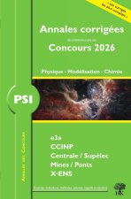 Annales des Concours 2026 – PSI Physique, Modélisation et Chimie