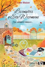 Les Enquêtes d'Etsy Wesbrooke - Une campagne pas si tranquille