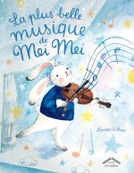 La plus belle musique de Mei Mei