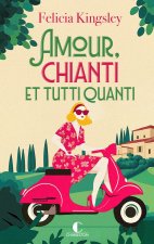 Amour, chianti et tutti quanti