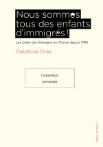 Français Immigrés mêmes combats