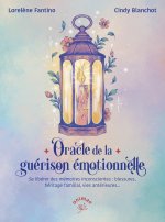 L'Oracle de la guérison émotionnelle