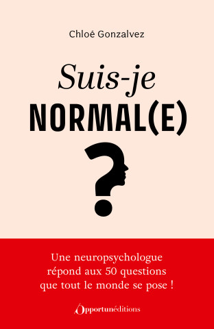 Suis-je normal(e) ?