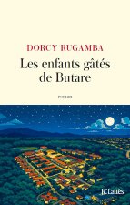 Les enfants gâtés de Butare