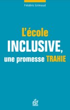 L'école inclusive, des promesses aux désillusions