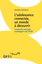 L'adolescence, un pays étranger ?