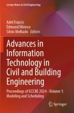 Advances in Information Technology in Civil and Building Engineering