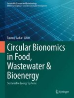 Circular Bionomics in Food, Wastewater & Bioenergy