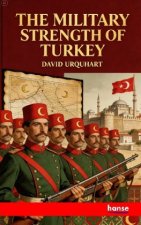The Military Strength of Turkey