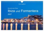 Momente einer Reise - Ibiza und Formentera (Wandkalender 2027 DIN A4 quer), CALVENDO Monatskalender