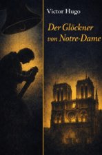 Der Glöckner von Notre-Dame