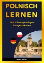 Polnisch Lernen Mit 51 Zweisprachigen Kurzgeschichten