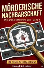 Mörderische Nachbarschaft - Band 1