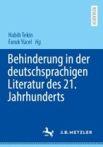 Behinderung in der deutschsprachigen Literatur des 21. Jahrhunderts