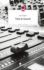 Text & Sound. Life is a Story - story.one