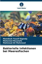 Bakterielle Infektionen bei Meeresfischen
