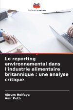 Le reporting environnemental dans l'industrie alimentaire britannique