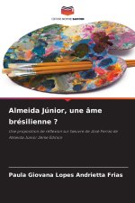 Almeida Júnior, une âme brésilienne ?