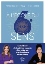 À l'école du 6e sens
