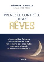 Prenez le contrôle de vos rêves