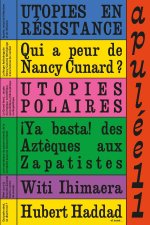 Apulée #11 : Utopies en résistance