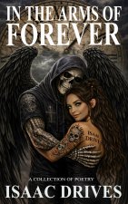 IN THE ARMS OF FOREVER