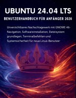 Ubuntu 24.04 Lts Benutzerhandbuch Für Anfänger 2026