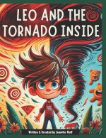 Leo and the Tornado Inside