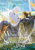 White Cat's Divine Scratching Post (Novel) Vol. 3