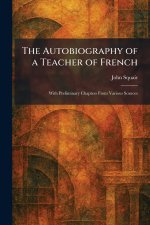 The Autobiography of a Teacher of French