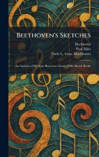 Beethoven's Sketches