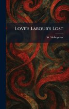 Love's Labour's Lost