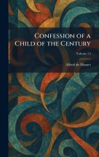 Confession of a Child of the Century