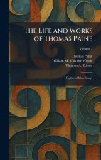 The Life and Works of Thomas Paine