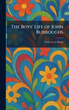 The Boys' Life of John Burroughs