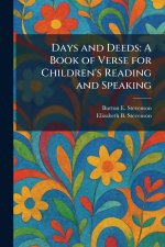 Days and Deeds