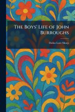 The Boys' Life of John Burroughs
