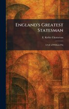 England's Greatest Statesman