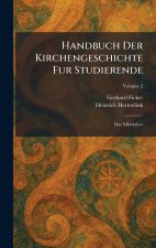 Handbuch Der Kirchengeschichte Fur Studierende