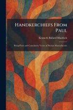 Handkerchiefs From Paul