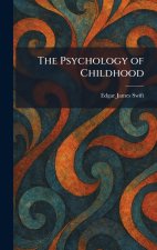 The Psychology of Childhood