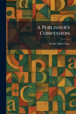 A Publisher's Confession