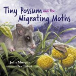 Tiny Possum and the Migrating Moths