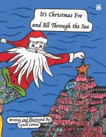 It's Christmas Eve and All Through the Sea