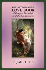 The Astrologer's Love Book