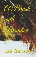 A Brush with Paradise