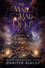 The Mad, Bad Duke