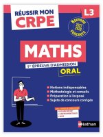 Réussir mon CRPE - Maths Admission concours L3 oral 2027-2028